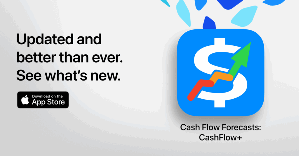 Cash Flow Forecasts: CashFlow+